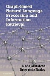 Graph-based Natural Language Processing and Information Retrieval Hardcover