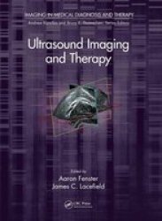 Ultrasound Imaging And Therapy Hardcover