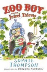 Zoo Boy And The Jewel Thieves No. 2 Paperback