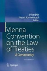 Vienna Convention On The Law Of Treaties - A Commentary Hardcover 2ND Ed. 2018