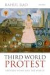 Third World Protest - Between Home and the World Hardcover