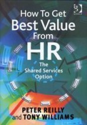 How to Get Best Value from HR - The Shared Services Option