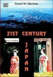21ST Century Japan Paperback