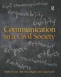 Communication In A Civil Society Loose-leaf