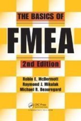 The Basics Of Fmea Paperback 2ND Edition