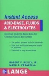 Lange Instant Access Acid-base Fluids And Electrolytes