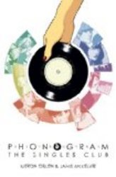 Phonogram Volume 2: The Singles Club Phonogram: the Singles Club