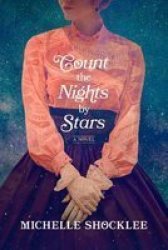 Count The Nights By Stars Paperback