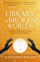 The Library Of Broken Worlds Paperback
