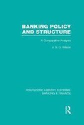 Banking Policy And Structure Rle Banking & Finance