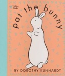 Pat The Bunny Spiral Bound