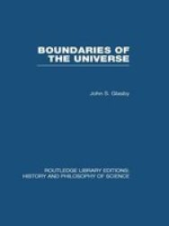 Boundaries Of The Universe paperback