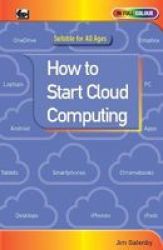 How To Start Cloud Computing Paperback