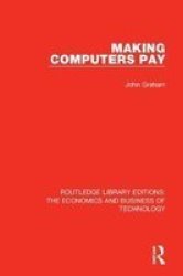 Making Computers Pay Hardcover