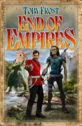 End Of Empires - Toby Frost Paperback