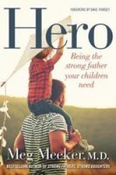 You& 39 Ve Got This - Unlocking The Hero Dad Within Paperback