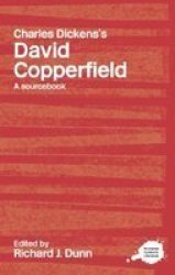 Routledge Literary Sourcebook on Charles Dickens's "David Copperfield"