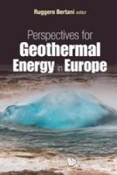 Perspectives For Geothermal Energy In Europe Hardcover