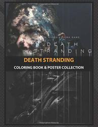 Coloring Book & Poster Collection: Death Stranding Highquality Artwork Inspired Fantasy