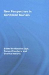 New Perspectives In Caribbean Tourism