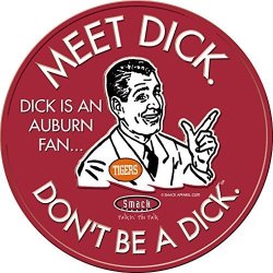 Nalie Sports Alabama Football Fans. Don't Be A Dick. Anti-auburn . Embossed Metal Man Cave Sign