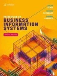 Principles Of Business Information Systems 4E Paperback 4TH Edition