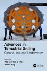 Advances In Terrestrial Drilling: - Ground Ice And Underwater Hardcover