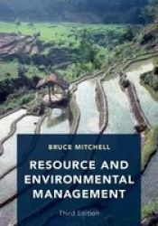 Resource And Environmental Management - Third Edition Paperback