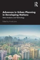 Advances In Urban Planning In Developing Nations - Data Analytics And Technology Paperback