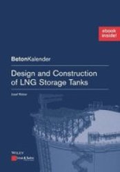 Design And Construction Of Lng Storage Tanks Paperback