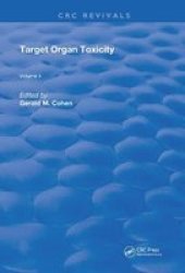Target Organ Toxicity - Volume 2 Hardcover