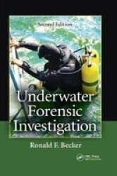 Underwater Forensic Investigation hardcover 2nd Revised Edition
