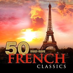 50 Must-have French Classics