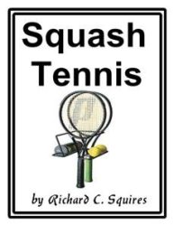 Squash Tennis - Ebook
