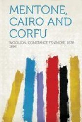Mentone Cairo And Corfu paperback
