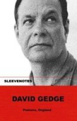 Sleevenotes: David Gedge Paperback
