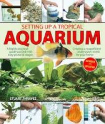 Setting Up A Tropical Aquarium Paperback