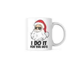 Santa I Do It For The Ho's Coffee Mug