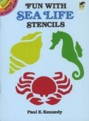 Fun with Sea Life Stencils Dover Little Activity Books