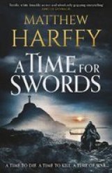 A Time For Swords Paperback