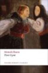 Peer Gynt: A Dramatic Poem Oxford World's Classics