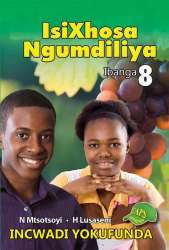 Isixhosa Ngumdiliya Grade 8 Reader