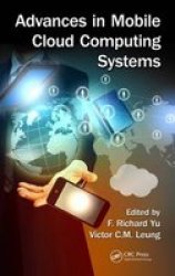 Advances In Mobile Cloud Computing Systems Hardcover