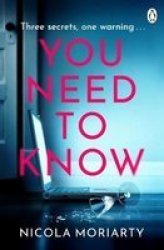 You Need To Know Paperback