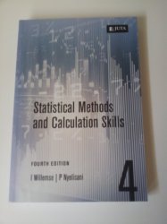 Statistical Methods And Calculation Skills. Fourth Edition. By Willemse . Brand New.