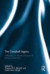 The Campbell Legacy: Reflections On The Tort Of Misuse Of Privacy Information