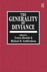 The Generality Of Deviance Paperback