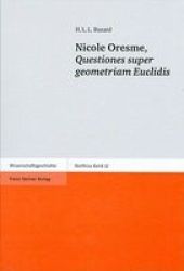 Nicole Oresme, Questiones Super Geometriam Euclidis Hardcover