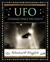 Ufo - Strange Space On Earth Paperback