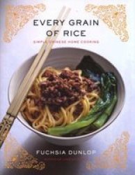 Every Grain Of Rice - Fuchsia Dunlop Hardcover